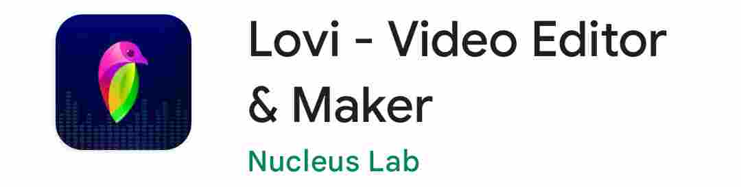Lovi–Video Editor Maker